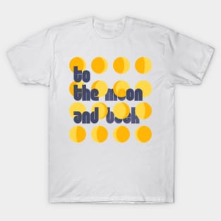 To The Moon And Back T-Shirt